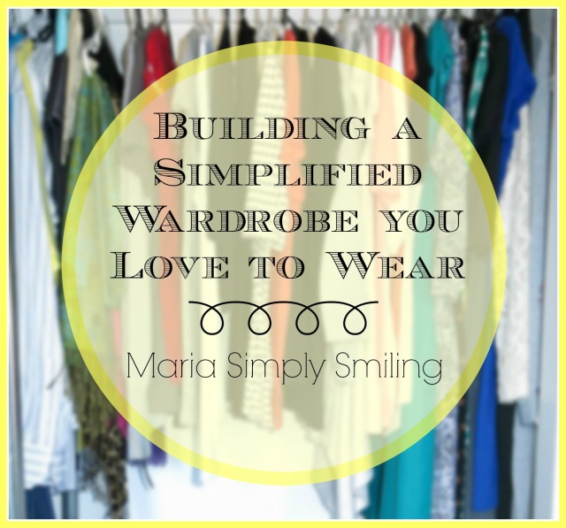 Building a Simplified Wardrobe you Love to Wear Header